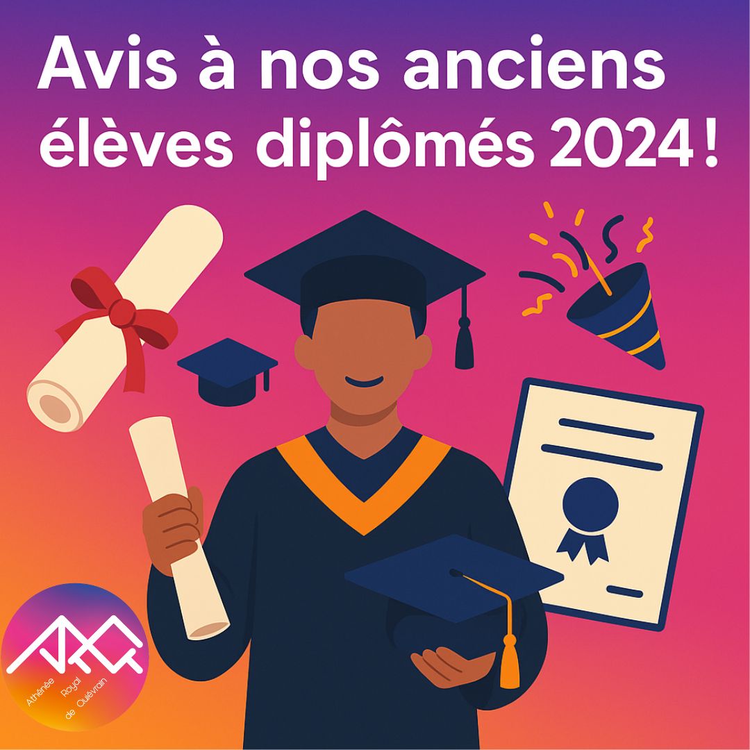 Avis à nos anciens élèves diplômés 2024 !